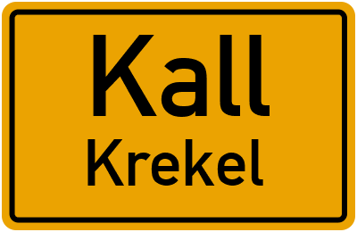 Ortsschild Kall Krekel