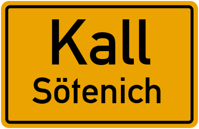 Ortsschild Kall Sötenich