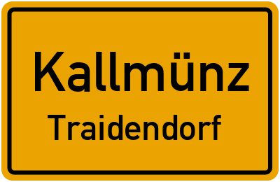 Straßenverzeichnis Kallmünz Traidendorf