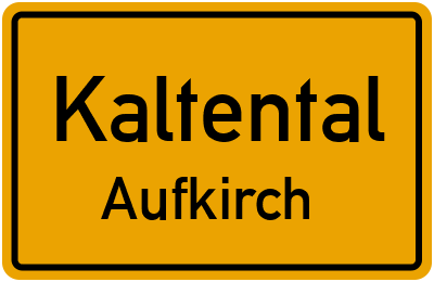 Straßenverzeichnis Kaltental Aufkirch