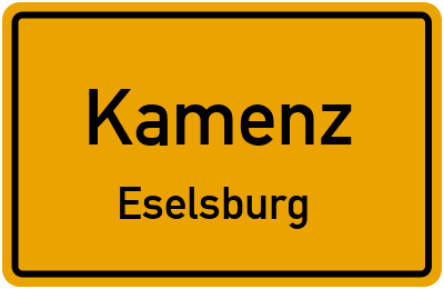 Straßenverzeichnis Kamenz Eselsburg