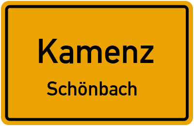 Ortsschild Kamenz Schönbach