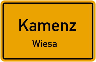Ortsschild Kamenz Wiesa