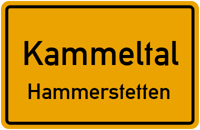 Ortsschild Kammeltal Hammerstetten