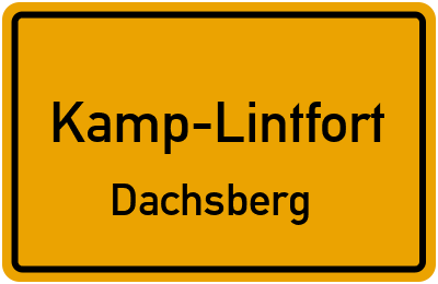 Ortsschild Kamp-Lintfort Dachsberg