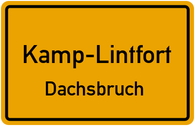Ortsschild Kamp-Lintfort Dachsbruch