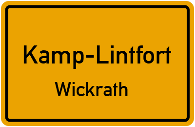 Ortsschild Kamp-Lintfort Wickrath