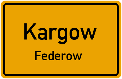 Straßenverzeichnis Kargow Federow