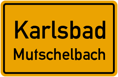 Ortsschild Karlsbad Mutschelbach