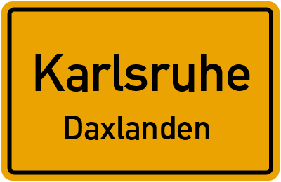 Ortsschild Karlsruhe Daxlanden