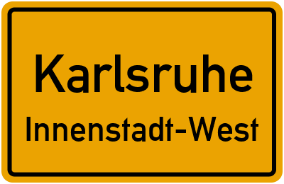 Ortsschild Karlsruhe Innenstadt-West
