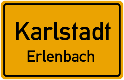 Ortsschild Karlstadt Erlenbach