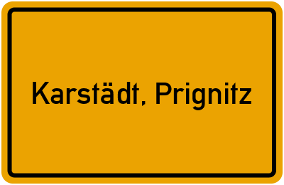Ortsschild von Gemeinde Karstädt, Prignitz in Brandenburg