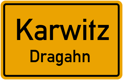 Straßenverzeichnis Karwitz Dragahn