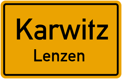 Ortsschild Karwitz Lenzen