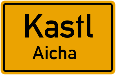 Straßenverzeichnis Kastl Aicha