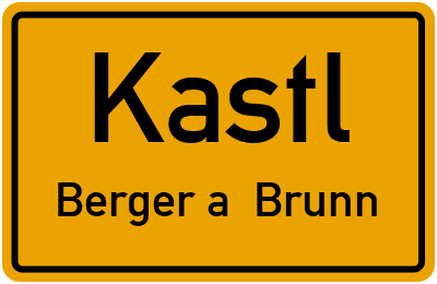 Straßenverzeichnis Kastl Berger a. Brunn