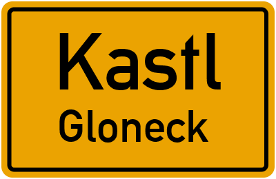 Straßenverzeichnis Kastl Gloneck