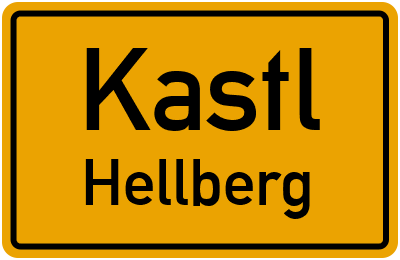 Ortsschild Kastl Hellberg