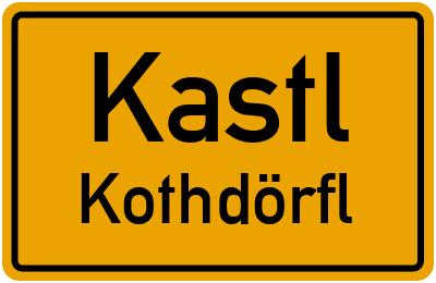 Straßenverzeichnis Kastl Kothdörfl