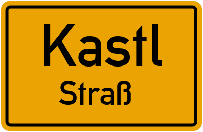 Straßenverzeichnis Kastl Straß