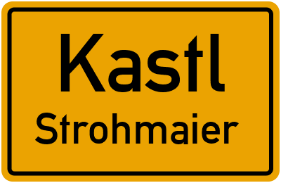 Straßenverzeichnis Kastl Strohmaier