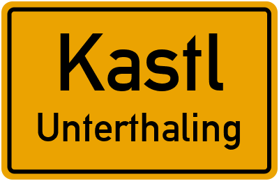 Straßenverzeichnis Kastl Unterthaling
