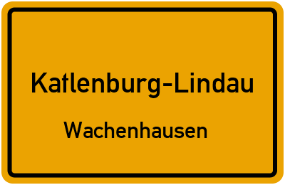 Ortsschild Katlenburg-Lindau Wachenhausen