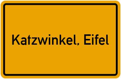 Ortsschild von Gemeinde Katzwinkel, Eifel in Rheinland-Pfalz