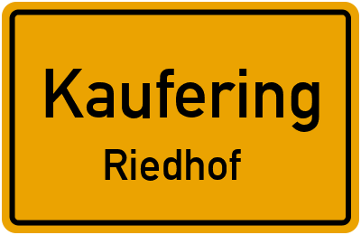 Ortsschild Kaufering Riedhof