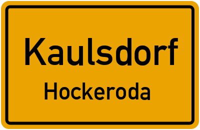 Straßenverzeichnis Kaulsdorf Hockeroda