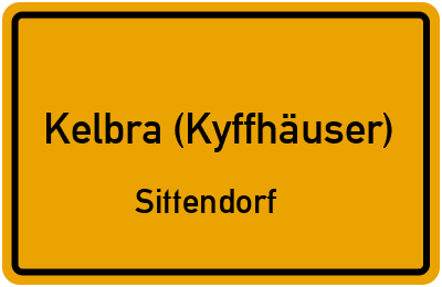 Ortsschild Kelbra (Kyffhäuser) Sittendorf