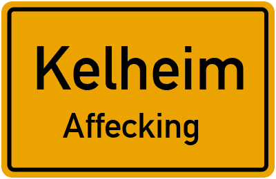 Ortsschild Kelheim Affecking