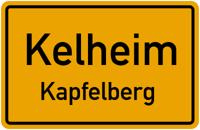 Ortsschild Kelheim Kapfelberg