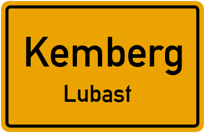 Ortsschild Kemberg Lubast