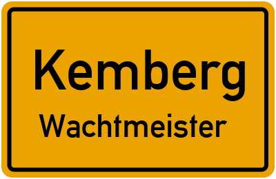 Ortsschild Kemberg Wachtmeister