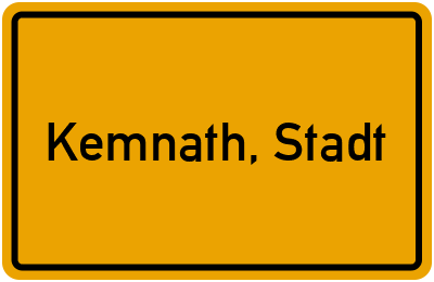 Ortsschild von Stadt Kemnath, Stadt in Bayern