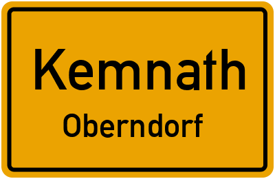 Ortsschild Kemnath Oberndorf