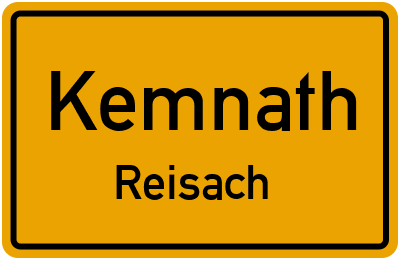 Ortsschild Kemnath Reisach