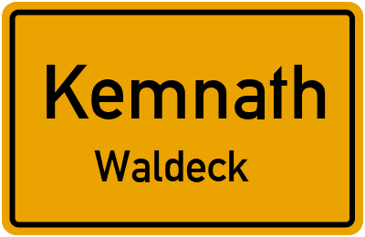 Ortsschild Kemnath Waldeck
