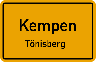 Ortsschild Kempen Tönisberg