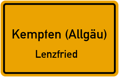 Ortsschild Kempten (Allgäu) Lenzfried