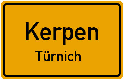 Ortsschild Kerpen Türnich