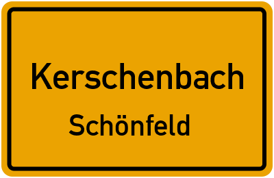 Straßenverzeichnis Kerschenbach Schönfeld