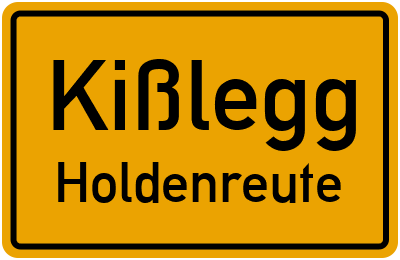 Ortsschild Kißlegg Holdenreute