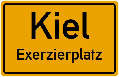 Ortsschild Kiel Exerzierplatz