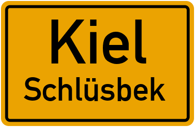 Ortsschild Kiel Schlüsbek