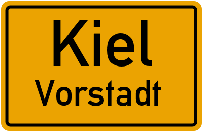 Ortsschild Kiel Vorstadt