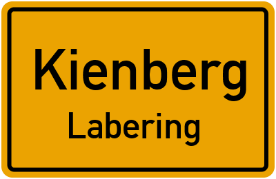 Ortsschild Kienberg Labering