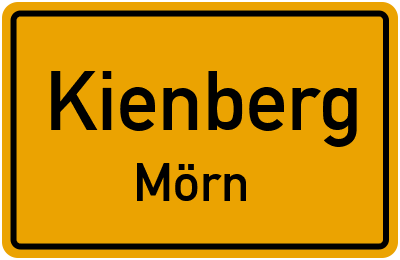 Ortsschild Kienberg Mörn